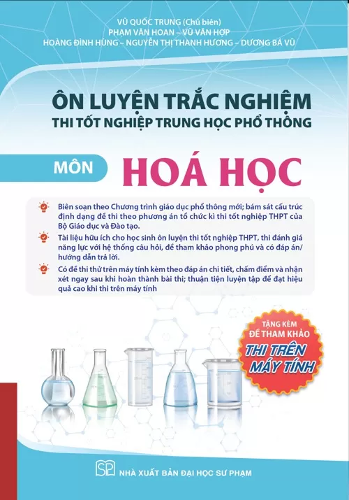 ÔN LUYỆN TRẮC NGHIỆM THI TỐT NGHIỆP THPT MÔN HÓA HỌC (Theo Chương trình giáo dục phổ thông 2018)